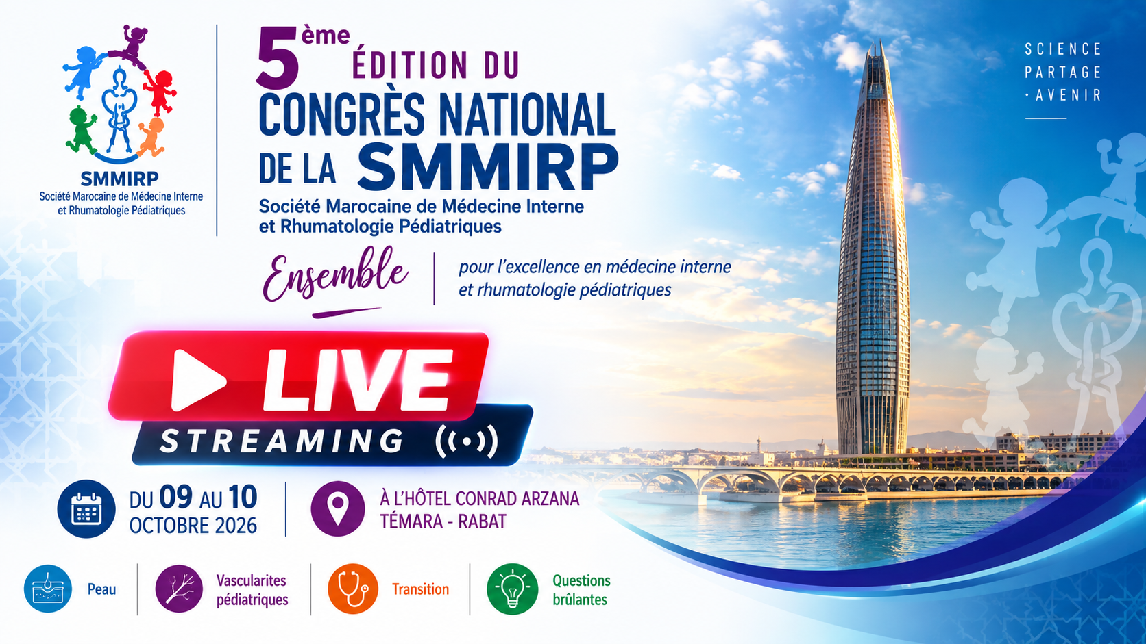 5e Congr&egrave;s national de la SMMIRP, live streaming, 9 et 10 octobre 2026, H&ocirc;tel Conrad Arzana, T&eacute;mara-Rabat